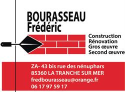 Frederic BOURASSEAU Maçonnerie, La Tranche-sur-Mer - Horaires d'ouverture