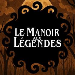 LE MANOIR AUX LEGENDES (anciennement MANOIR MAUDIT), Laval-sur-Vologne - Horaires d'ouverture