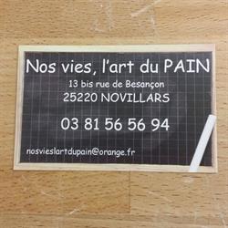 Nos Vies L'Art Du Pain, Novillars - Horaires d'ouverture