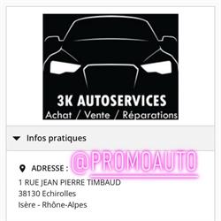 3K AUTOSERVICES, Échirolles - Horaires d'ouverture