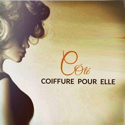 COTÉ COIFFURE, La Courneuve - Horaires d'ouverture
