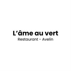L’Âme au Vert - Restaurant - Avelin, - Horaires d'ouverture