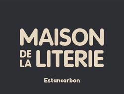 MAISON de la LITERIE, Estancarbon - Horaires d'ouverture