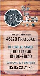 Sur Le Pouce, Prayssac - Horaires d'ouverture