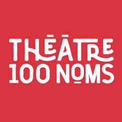 Théâtre 100 Noms, Nantes - Horaires d'ouverture