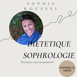 Sophie Roussel Diététicienne Marseille 13012 Nutritionniste Sophrologue, - Horaires d'ouverture