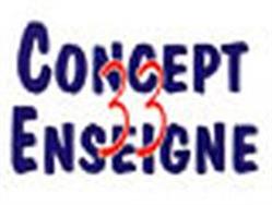 Concept Enseignes 33, Cestas - Horaires d'ouverture