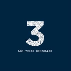 Les Trois Chocolats, Paris - Horaires d'ouverture