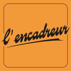 l'encadreur, Lisieux - Horaires d'ouverture