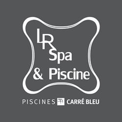 LR Spa & Piscine - Carré Bleu, Aytré - Horaires d'ouverture