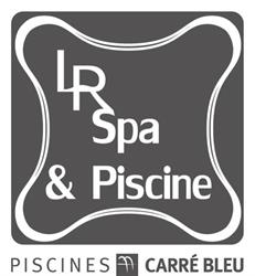 LR Spa & Piscine - Carré Bleu, Aytré - Horaires d'ouverture
