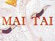 Mai Tai, Tours - Horaires d'ouverture