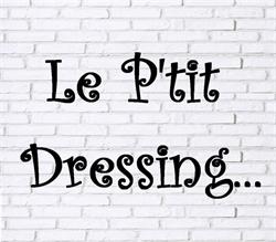 LE P'TIT DRESSING, Rouen - Horaires d'ouverture