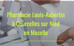 Pharmacie Louis-Aubertin, Courcelles-sur-Nied - Horaires d'ouverture