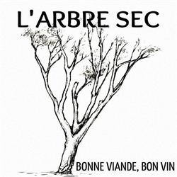 L’Arbre Sec, Lyon - Horaires d'ouverture