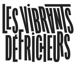 Les Vibrants Défricheurs, Sotteville-lès-Rouen - Horaires d'ouverture