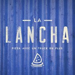 La Lancha Foodtruck (Pizza Truck), Esquièze-Sère - Horaires d'ouverture
