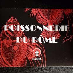 Poissonnerie du Dôme Damrémont, Paris - Horaires d'ouverture