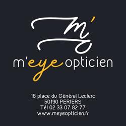 M'eye opticien Périers, - Horaires d'ouverture