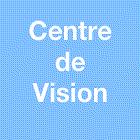 Centre Vision, Courtenay - Horaires d'ouverture