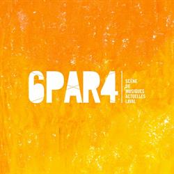 Le 6PAR4, Laval - Horaires d'ouverture