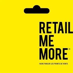 RETAIL ME MORE, Brignais - Horaires d'ouverture
