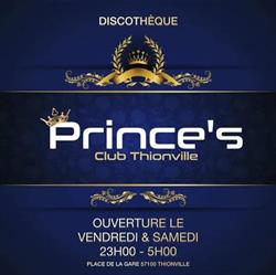 Prince's Club, Thionville - Horaires d'ouverture