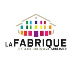 La Fabrique, Saint-Astier - Horaires d'ouverture
