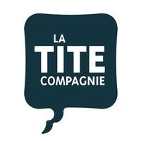 Tite Compagnie, Chambray-lès-Tours - Horaires d'ouverture