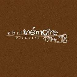 Abri mémoire, Uffholtz - Horaires d'ouverture