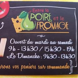 Entre La Poire Et Le Fromage, Sainte-Pazanne - Horaires d'ouverture