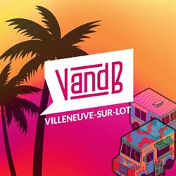 V and B Villeneuve sur Lot, Bias - Horaires d'ouverture