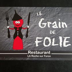 Le grain de folie, La Roche-sur-Foron - Horaires d'ouverture