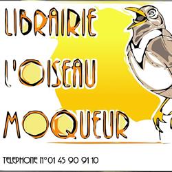 Librairie L'oiseau moqueur, Sucy-en-Brie - Horaires d'ouverture