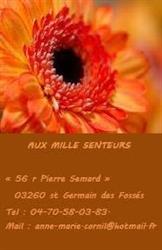 Aux Mille Senteurs - Fleuriste à st Germain des Fossés, Saint-Germain-des-Fossés - Horaires d'ouverture