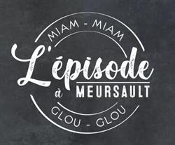 L’Episode Meursault, - Horaires d'ouverture