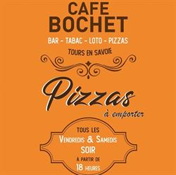 Pizzeria - Café Bochet, Tours-en-Savoie - Horaires d'ouverture