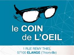Le Coin de l'Oeil, Thionville - Horaires d'ouverture