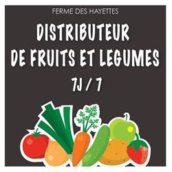 Distributeur de la ferme des Hayettes à La Thieuloye, - Horaires d'ouverture