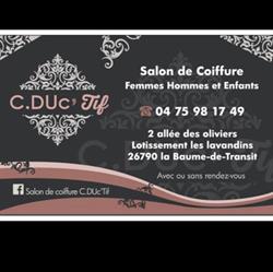 Salon de coiffure C.duc Tif, La Baume-de-Transit - Horaires d'ouverture