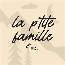 La P'tite Famille, Modane - Horaires d'ouverture