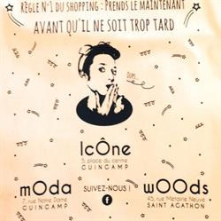 MOda / IcÔne / WoOds, Guingamp - Horaires d'ouverture
