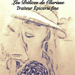 Les Délices de Clarisse - Traiteur, Jouy-en-Josas - Horaires d'ouverture