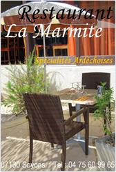 La Marmite, Soyons - Horaires d'ouverture