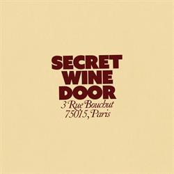 secret wine door, Paris - Horaires d'ouverture