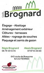 Brognard SARL, Fiennes - Horaires d'ouverture