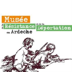 Musée de la Résistance et de la Déportation en Ardèche, Le Teil - Horaires d'ouverture
