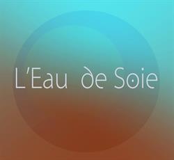 L'Eau de Soie, Lyon - Horaires d'ouverture