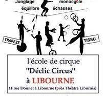 Declic-Circus, Libourne - Horaires d'ouverture