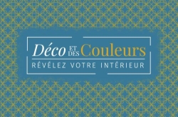 Sophie Pelc décoratrice - Déco et des Couleurs, Orléans - Horaires d'ouverture